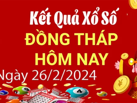 Soi cầu xổ số Đồng Tháp hôm nay chuẩn 100% tại nhà cái trực tuyến việtnam