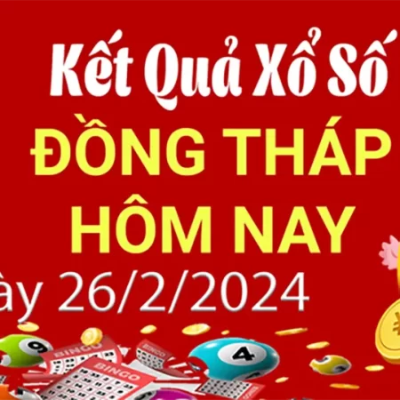Soi cầu xổ số Đồng Tháp hôm nay chuẩn 100% tại nhà cái trực tuyến việtnam