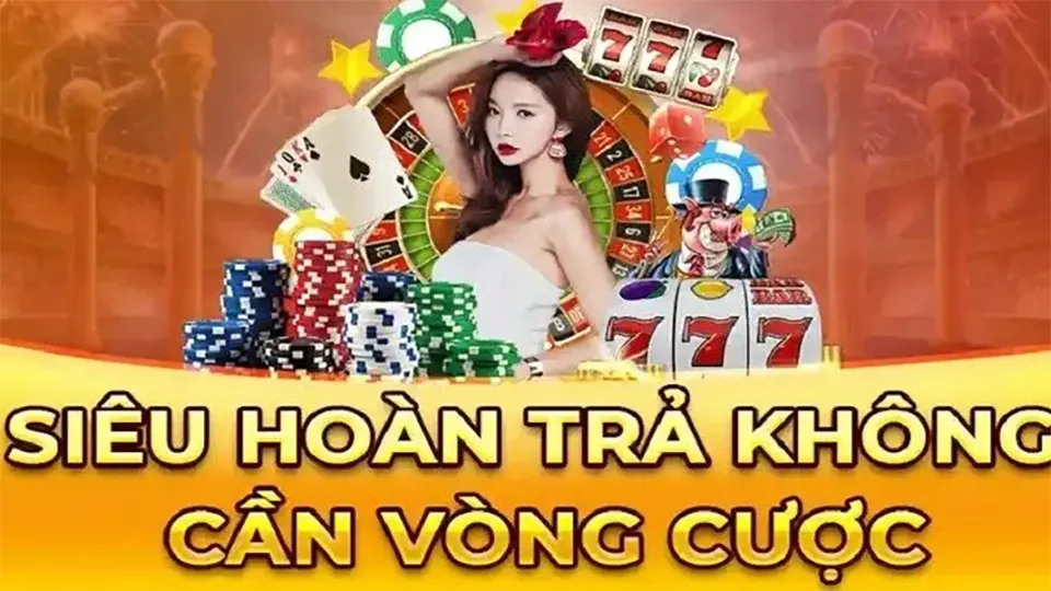 hoàn tiền cược nhà cái